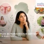 CAN PCOS BE MANAGED FOR BETTER HEALTH & FERTILITY