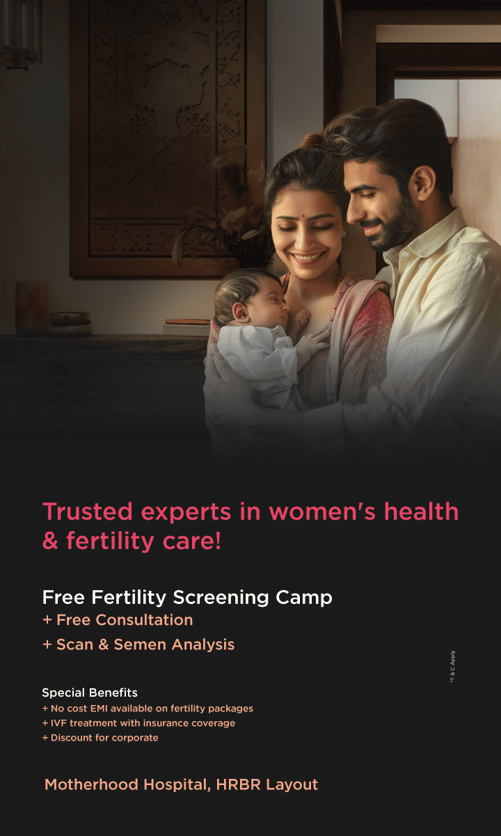 Motherhood Fertility & IVF Centre In Hrbr Layout